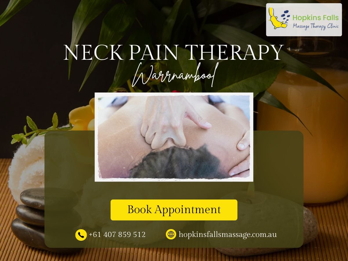 Neck Pain Therapy Warrnambool for Lasting Pain Relief